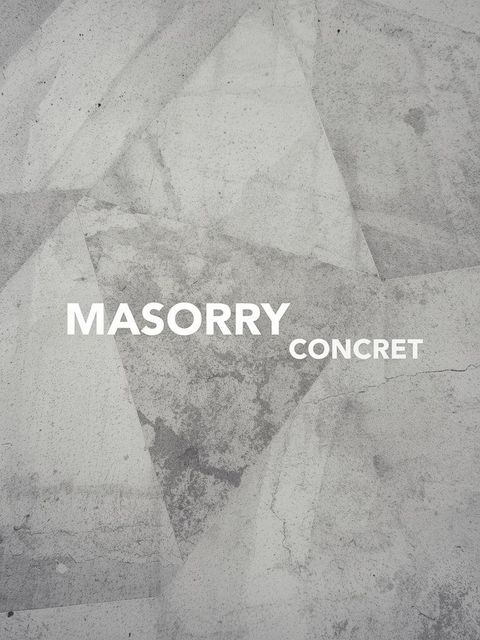 Masonry, Concrete, Moderate Effort